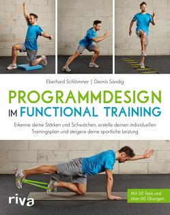Programmdesign im Functional Training von Sandig,  Dennis, Schlömmer,  Eberhard