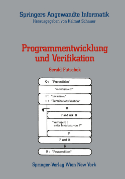 Programmentwicklung und Verifikation von Futschek,  Gerald