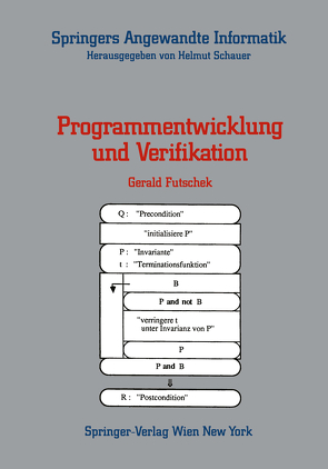 Programmentwicklung und Verifikation von Futschek,  Gerald