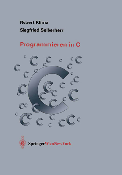 Programmieren in C von Klíma,  Robert, Selberherr,  Siegfried