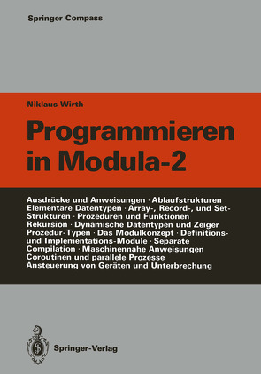 Programmieren in Modula-2 von Pfeiffer,  Guido, Wirth,  Niklaus
