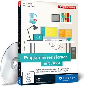 Programmieren lernen mit Java von Theis,  Thomas