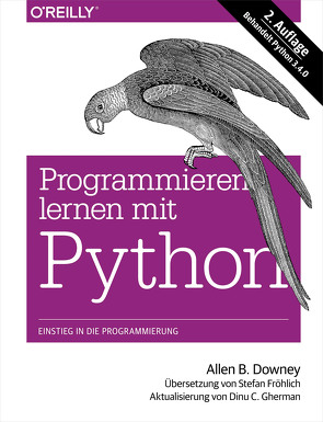 Programmieren lernen mit Python von Downey,  Allen B.