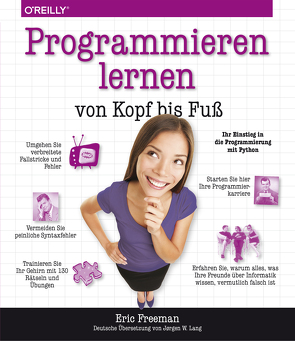 Programmieren lernen von Kopf bis Fuß von Freeman,  Eric, Lang,  Jørgen W.