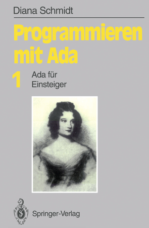 Programmieren mit Ada von Schmidt,  Diana