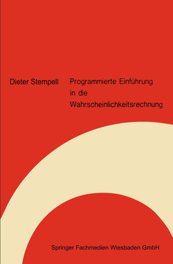 Programmierte Einführung in die Wahrscheinlichkeitsrechnung von Stempell,  Dieter