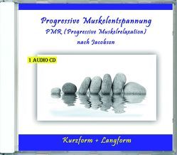 Progressive Muskelentspannung PMR (Progressive Muskelrelaxation) nach Jacobson