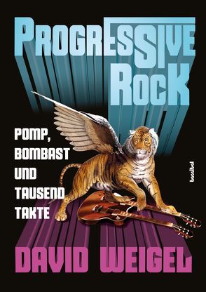 Progressive Rock von Tepper,  Alan, Weigel,  David