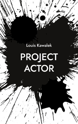 Project Actor von Kawalek,  Louis