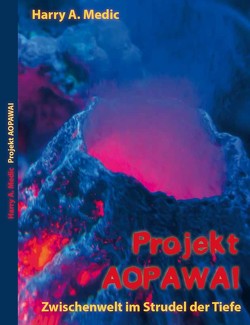 Projekt Aopawai von Medic,  Harry A.