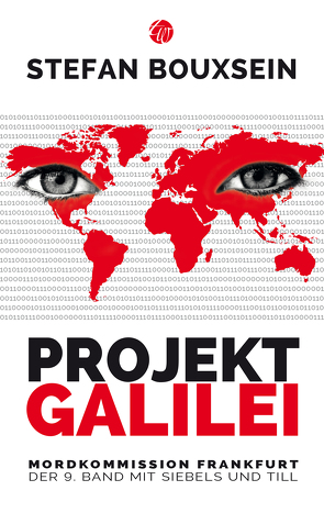 PROJEKT GALILEI von Bouxsein,  Stefan