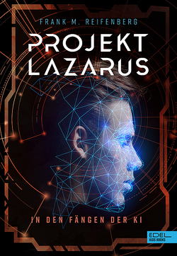 Projekt Lazarus von Reifenberg,  Frank Maria