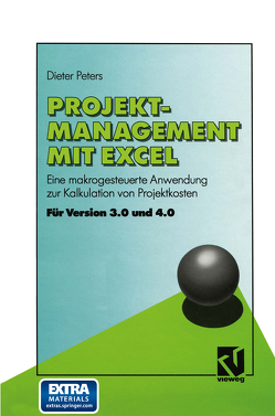 Projekt-Management mit Excel von Peters,  Dieter
