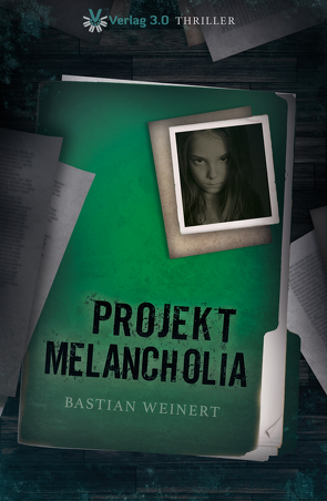 Projekt Melancholia von Weinert,  Bastian