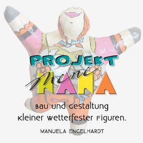Projekt Mini-NANA von Engelhardt,  Manuela