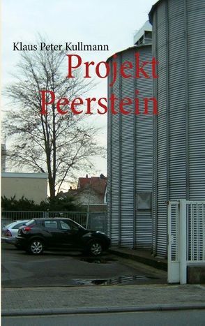 Projekt Peerstein von Kullmann,  Klaus Peter