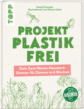 Projekt plastikfrei von Preuster,  Svenja