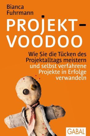 Projekt-Voodoo® von Fuhrmann,  Bianca