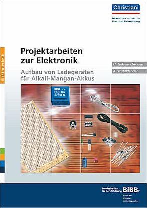 Projektarbeiten zur Elektronik von Filler,  Erhard