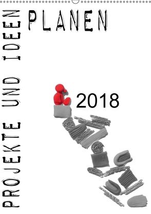 Projekte und Ideen planen (Wandkalender 2018 DIN A2 hoch) von Koepp,  Verena
