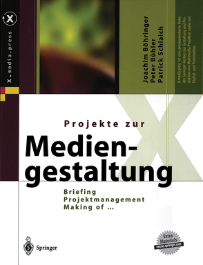Projekte zur Mediengestaltung von Böhringer,  Joachim, Bühler,  Peter, Schlaich,  Patrick