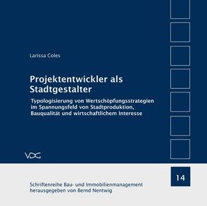 Projektentwickler als Stadtgestalter von Coles,  Larissa, Nentwig,  Bernd,  Nentwig, 