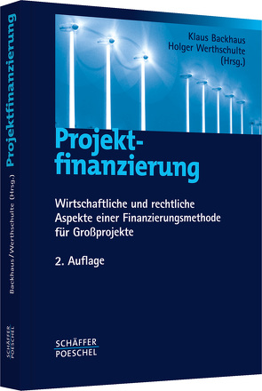 Projektfinanzierung von Backhaus,  Klaus, Werthschulte,  Holger