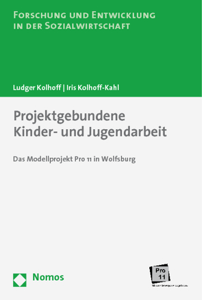 Projektgebundene Kinder- und Jugendarbeit von Kolhoff,  Ludger, Kolhoff-Kahl,  Iris