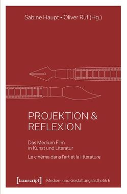 Projektion & Reflexion von Haupt,  Sabine, Ruf,  Oliver