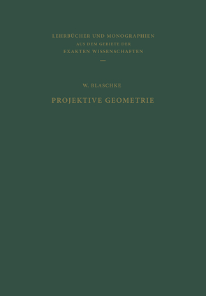 Projektive Geometrie von Blaschke,  W.