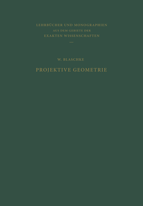 Projektive Geometrie von Blaschke,  W.