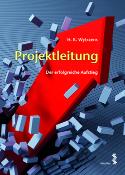 Projektleitung von Hans Karl,  Wytrzens