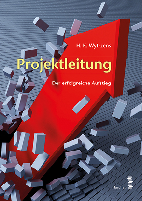 Projektleitung von Hans Karl,  Wytrzens
