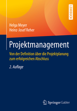 Projektmanagement von Meyer,  Helga, Reher,  Heinz-Josef