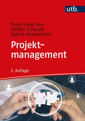Projektmanagement von Bea,  Franz Xaver, Hesselmann,  Sabine, Scheurer,  Steffen