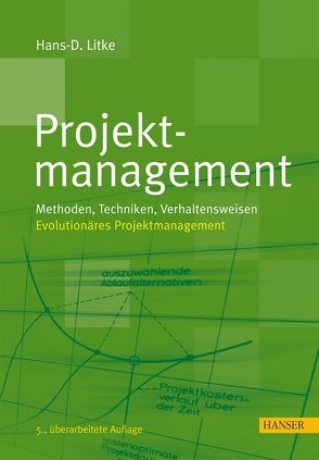 Projektmanagement von Litke,  Hans-Dieter