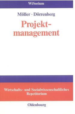 Projektmanagement von Dörrenberg,  Florian, Möller,  Thor