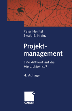 Projektmanagement von Heintel,  Peter, Krainz,  Ewald E.