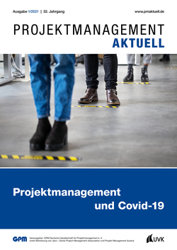 PROJEKTMANAGEMENT AKTUELL 1 (2021) von GPM Gesellschaft für Projektmanagement e. V.