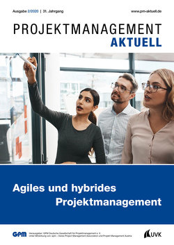 PROJEKTMANAGEMENT AKTUELL 2 (2020) von GPM Gesellschaft für Projektmanagement e. V.