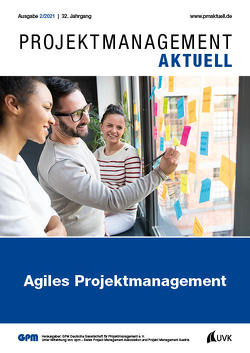 PROJEKTMANAGEMENT AKTUELL 2 (2021) von GPM Gesellschaft für Projektmanagement e. V.