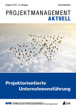 PROJEKTMANAGEMENT AKTUELL 5 (2020) von GPM Gesellschaft für Projektmanagement e. V.