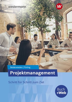 Projektmanagement von Beiderwieden,  Arndt, Pürling,  Elvira