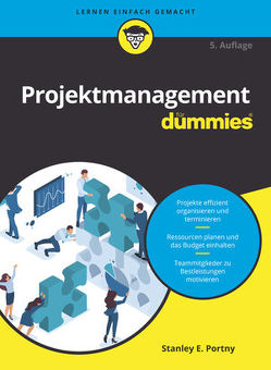 Projektmanagement für Dummies von Portny,  Stanley E.
