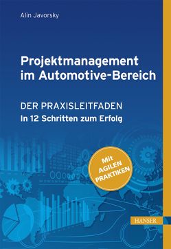 Projektmanagement im Automotive-Bereich von Javorsky,  Alin