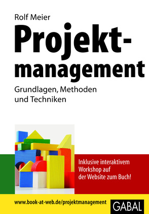 Projektmanagement von Meier,  Rolf