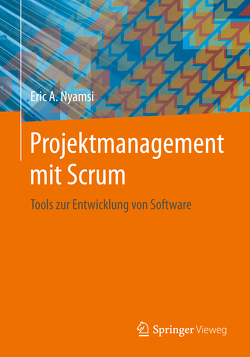 Projektmanagement mit Scrum von Nyamsi,  Eric A.