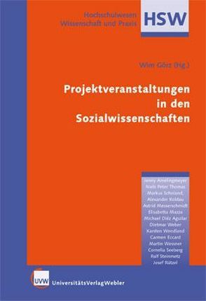 Projektveranstaltungen in den Sozialwissenschaften von Görts,  Wim
