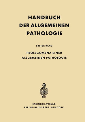 Prolegomena einer allgemeinen Pathologie von Büchner,  Franz, Letterer,  E., Roulet,  F.