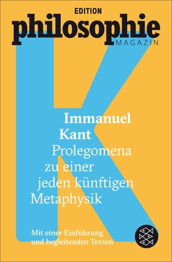 Prolegomena zu einer jeden künftigen Metaphysik von Kant,  Immanuel